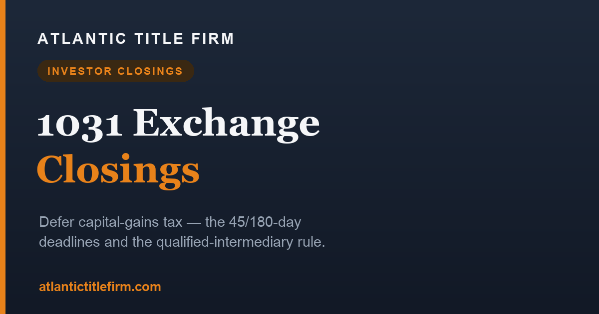 1031 Exchange Closings in Florida: How They Work
