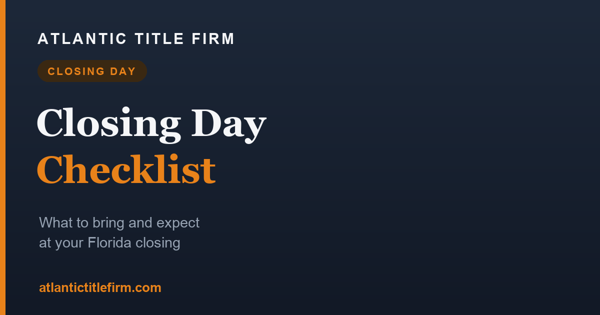 Florida Closing-Day Checklist