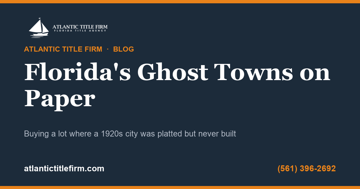 Florida 1920s paper town defunct plat