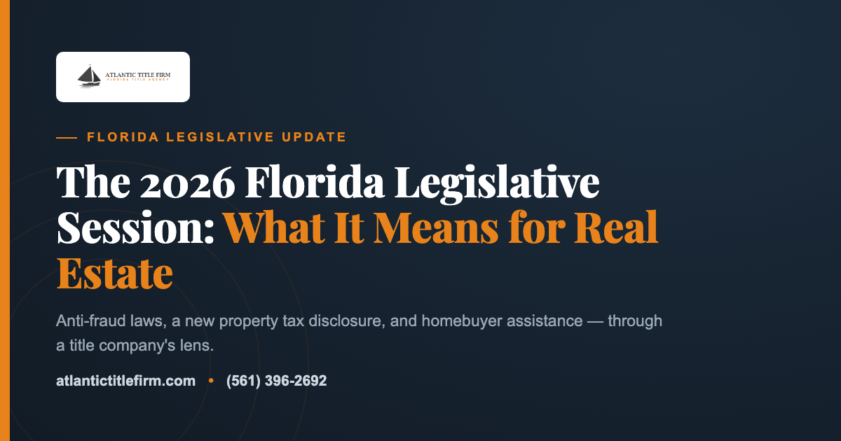 2026 Florida legislative session recap for real estate